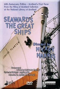 Seawards the Great Ships - Poster / Capa / Cartaz - Oficial 1