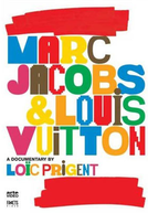 Marc Jacobs & Louis Vuitton (Marc Jacobs & Louis Vuitton)