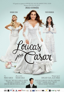 Loucas Pra Casar (Loucas Pra Casar)