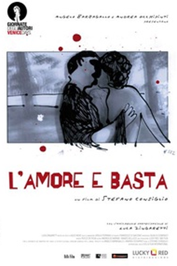 Poster de Filme O Amor, e Basta (2009)