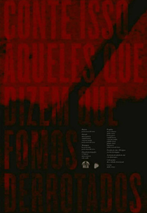 Conte Isso Àqueles que Dizem que Fomos Derrotados (Conte Isso Àqueles que Dizem que Fomos Derrotados)