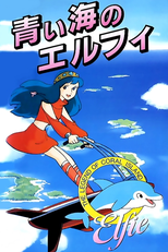 Elfie, a Salvadora do Planeta (サンゴ礁伝説　青い海のエルフィ)