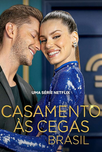Casamento às Cegas: Brasil (3ª Temporada) - Poster / Capa / Cartaz - Oficial 1