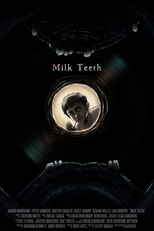 Dentes de Leite (Milk Teeth)