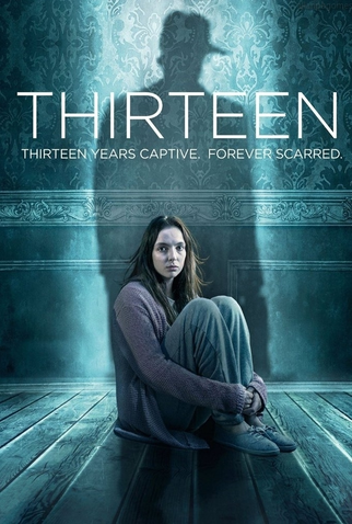 Poster 1 de Série Thirteen (2016)