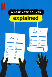 Explicando: O Poder do Voto - Poster / Capa / Cartaz - Oficial 4