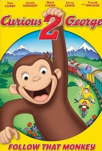 George, o Curioso 2: Siga Aquele Macaco - Poster / Capa / Cartaz - Oficial 2