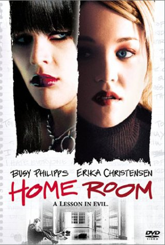 Poster 1 de Filme Home Room: A Sobrevivente (2002)