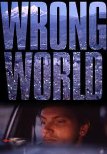Wrong World (Wrong World)