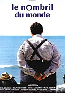 O Umbigo do Mundo (Le nombril du monde)