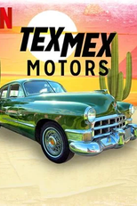 Tex Mex Motors (1ª Temporada) (Tex Mex Motors (Season 1))