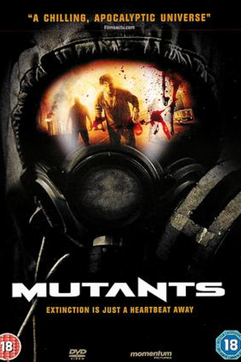  de Filme Mutantes (2008)
