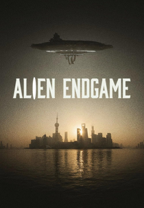 Visitas Extraterrestres (Alien Endgame)
