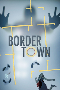 Bordertown (1ª Temporada) - Poster / Capa / Cartaz - Oficial 2
