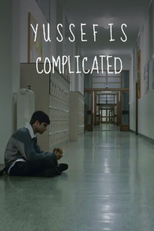 Yussef Is Complicated (Yussef Is Complicated)