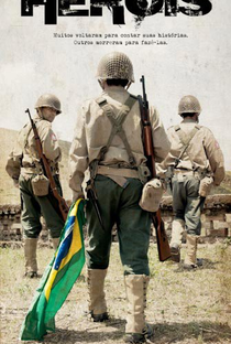 Heróis - O Brasil na Segunda Guerra Mundial - Poster / Capa / Cartaz - Oficial 1