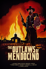 The Outlaws of Mendocino (The Outlaws of Mendocino)
