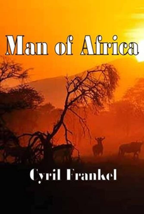 Man of Africa - Poster / Capa / Cartaz - Oficial 1