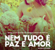 Nem Tudo É Paz E Amor