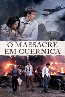 O Massacre em Guernica - Poster / Capa / Cartaz - Oficial 5