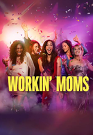 Supermães (7ª Temporada) (Workin’ Moms (Season 7))
