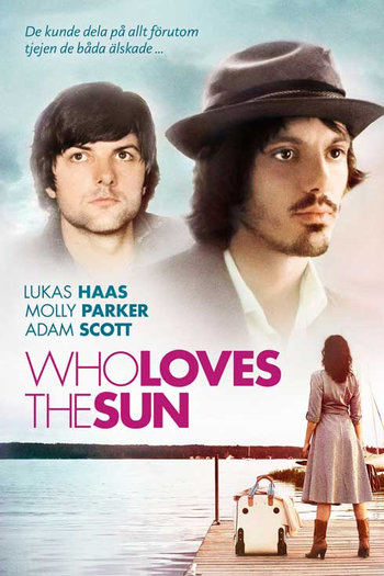  de Filme Who Loves the Sun (2006)