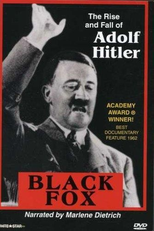 Black Fox: The True Story of Adolf Hitler (Black Fox: The True Story of Adolf Hitler)