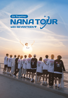 NANA TOUR with SEVENTEEN (NANA TOUR with SEVENTEEN)