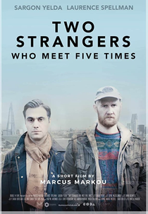 Dois Estranhos Que Se Encontram Cinco Vezes (Two Strangers Who Meet Five Times)