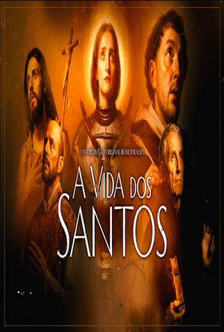 Poster 2 de Série A Vida dos Santos (2026)