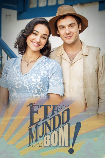  de TV Êta Mundo Bom! (2016)
