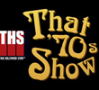  E! True Hollywood Story:That '70s Show