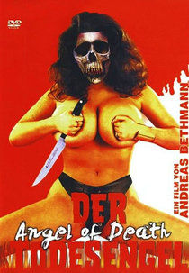 Angel of Death: Fuck or Die (Der Todesengel)