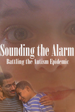 Sounding the Alarm: Battling the Autism Epidemic (Sounding the Alarm: Battling the Autism Epidemic)