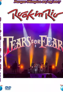Tears For Fears - Rock in Rio 2017 (Tears For Fears - Rock in Rio 2017)