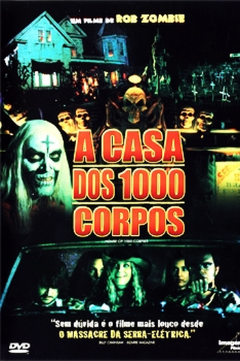  de Filme A Casa dos 1000 Corpos (2003)