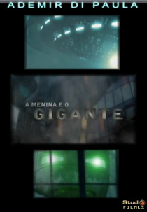 A Menina e o Gigante (A Menina e o Gigante)