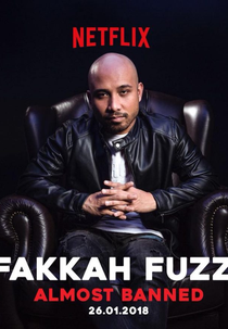 Fakkah Fuzz: Almost Banned (Fakkah Fuzz: Almost Banned)