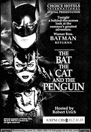 The Bat, the Cat, and the Penguin (The Bat, the Cat, and the Penguin)