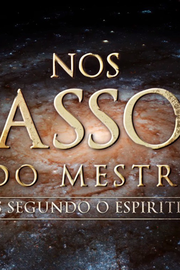  de Filme Nos Passos do Mestre (2016)