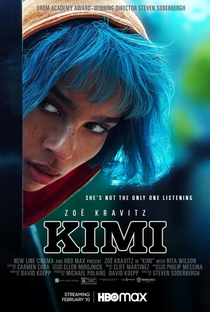 Kimi: Alguém Está Escutando - Poster / Capa / Cartaz - Oficial 1