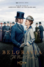 Belgravia: The Next Chapter (Belgravia: The Next Chapter)