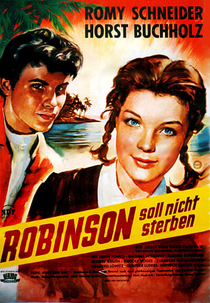 A Lenda de Robinson Crusoé   (Robinson Soll Nicht Sterben)