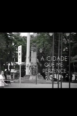 A Cidade que me Pertence (A Cidade que me Pertence)