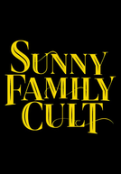 Sunny Family Cult (Sunny Family Cult)