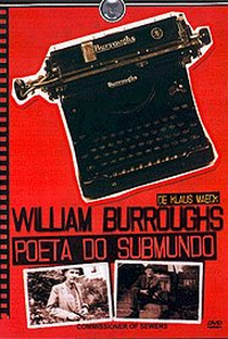 William Burroughs - Poeta Do Submundo - Poster / Capa / Cartaz - Oficial 1