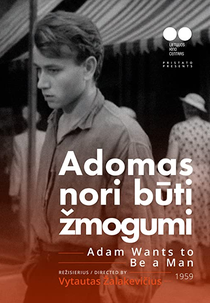 Adão Quer Ser Um Homem (Adomas nori būti žmogumi)