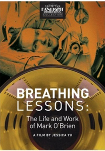 Lições de Respiração: A Vida e a Obra de Mark O'Brien (Breathing Lessons: The Life and Work of Mark O'Brien)