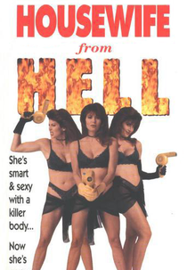 Minha Mulher é um Inferno (Housewife From Hell)