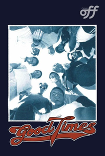 Good Times - Poster / Capa / Cartaz - Oficial 1